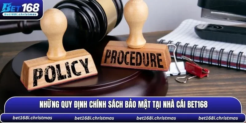 Quy định chính sách bảo mật tại sân chơi BET168